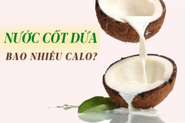 Nước cốt dừa bao nhiêu calo?