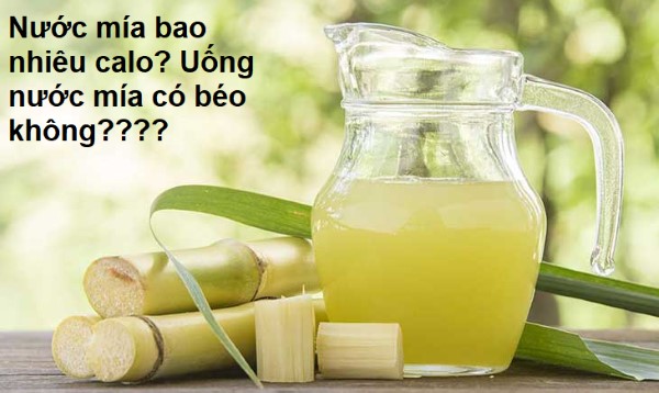 Uống nước mía có béo không?